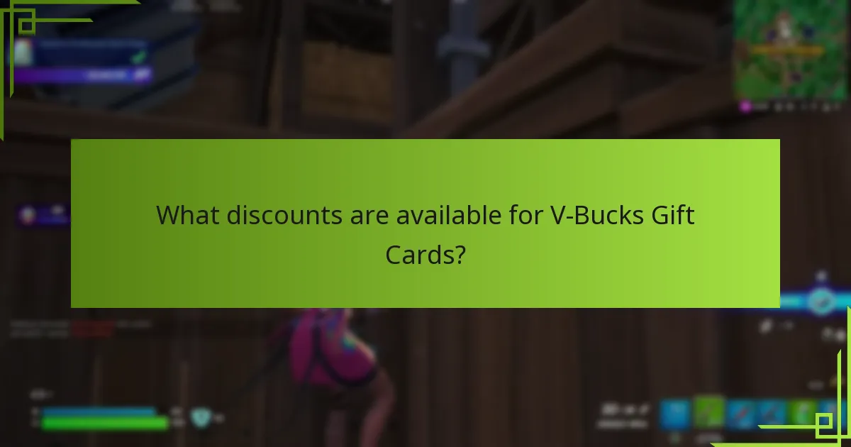What discounts are available for V-Bucks Gift Cards?