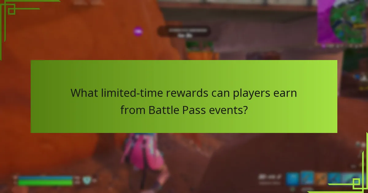 What limited-time rewards can players earn from Battle Pass events?